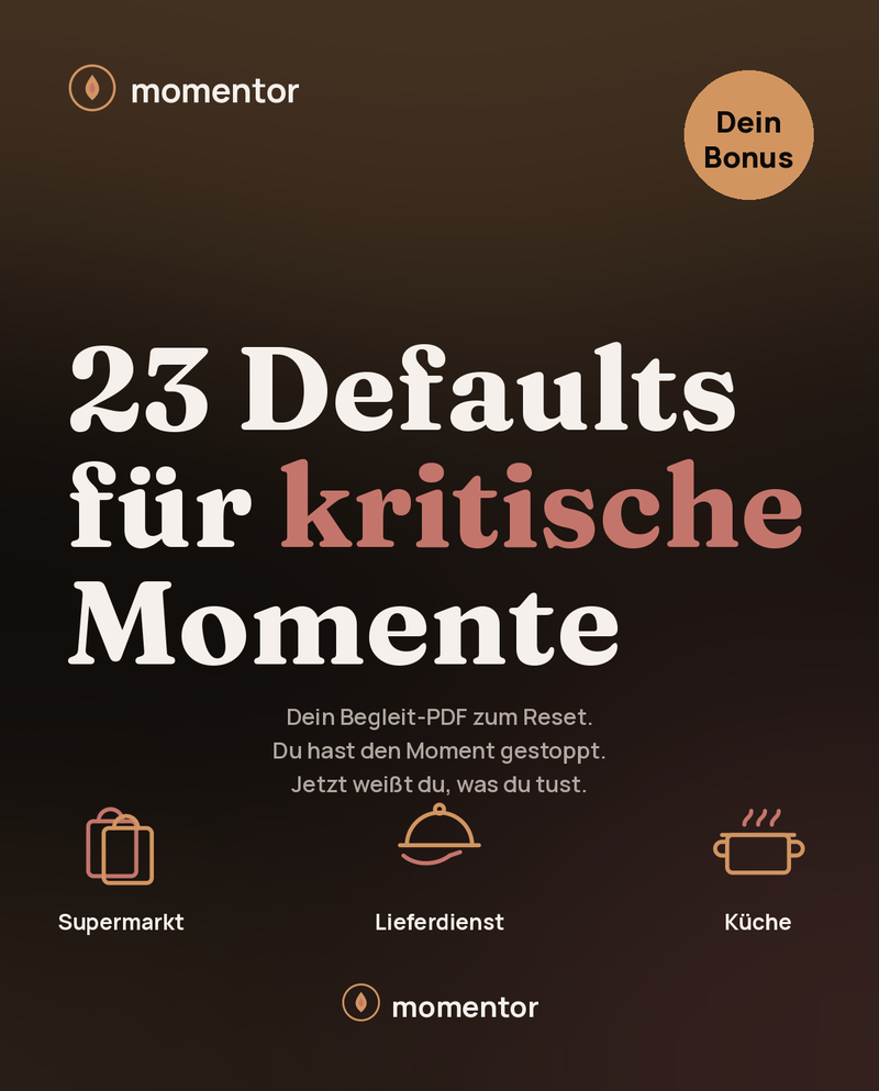 23 Defaults für kritische Momente, dein Bonus-PDF zum Reset